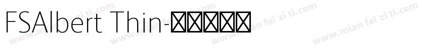 FSAlbert Thin字体转换